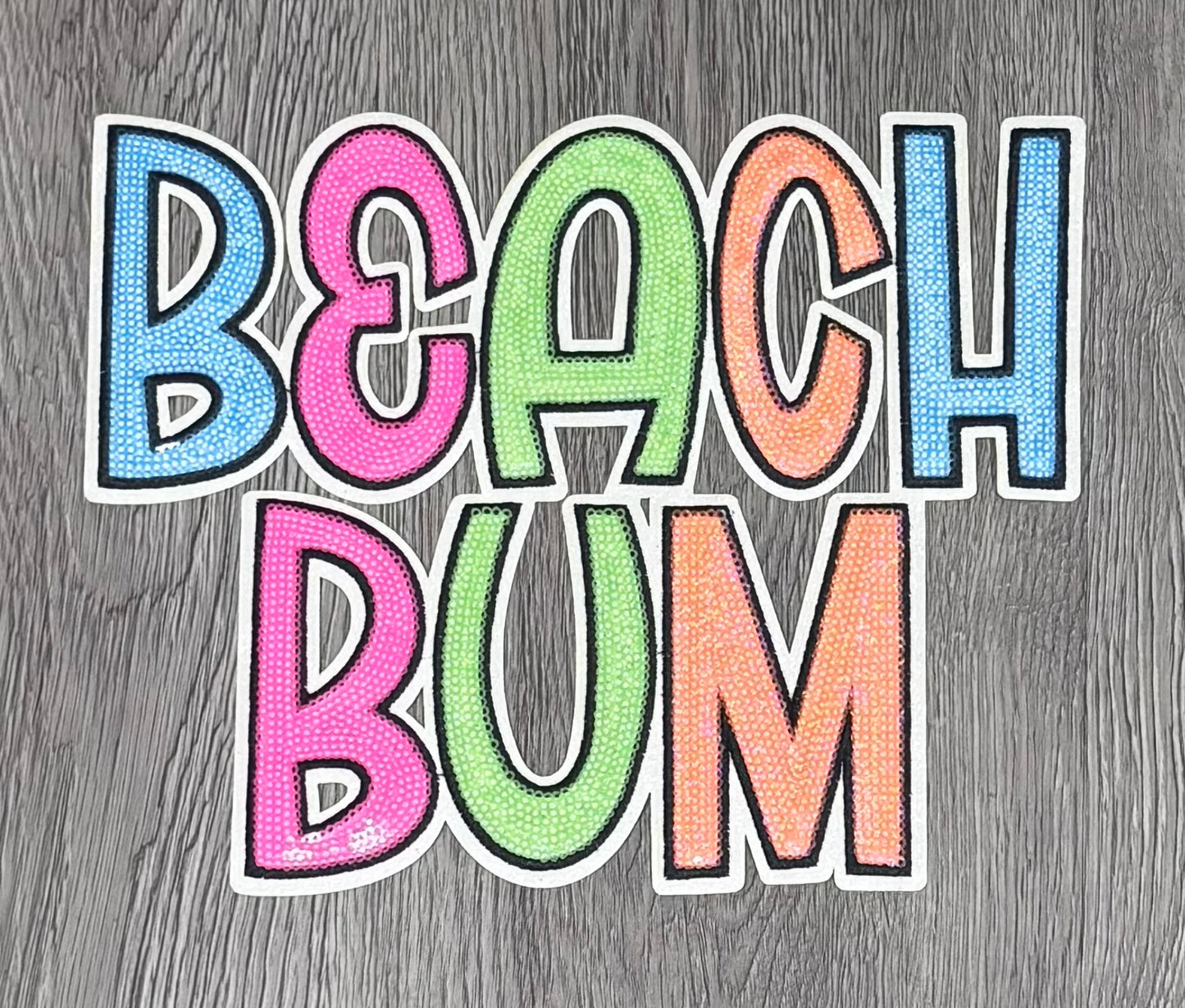 Beach Bum Patch, Sequin Beach Bum Patch, White Glitter Backing, Iron on Patch, DIY