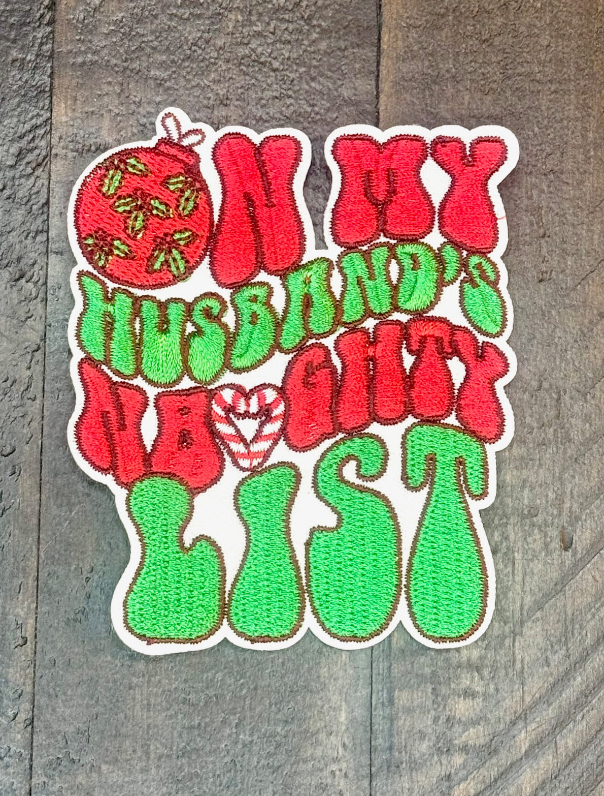 Naughty List Patch, Christmas Patch, Custom 3.5" Patch, Embroidered Patch, Mistletoe Patch, Trucker Hat Patch, On My Husband's Naughty List Patch, Iron on Patch, DIY Patch, Patch for Hat, Holiday patch